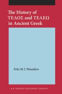 The History of ΤΕΛΟΣ and ΤΕΛΕΩ in Ancient Greek