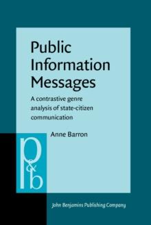 Public Information Messages : A contrastive genre analysis of state-citizen communication