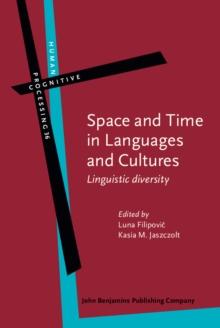 Space and Time in Languages and Cultures : Linguistic diversity