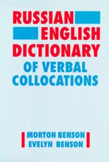 Russian-English Dictionary of Verbal Collocations