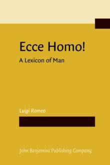 Ecce Homo! A Lexicon of Man