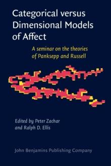 Categorical versus Dimensional Models of Affect : A seminar on the theories of Panksepp and Russell