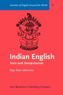 Indian English : Texts and Interpretation