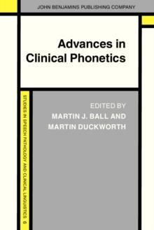 Advances in Clinical Phonetics