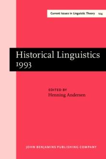 Historical Linguistics 1993 : Selected papers from the 11th International Conference on Historical Linguistics, Los Angeles, 16-20 August 1993