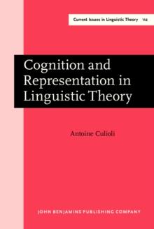 Cognition and Representation in Linguistic Theory