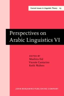 Perspectives on Arabic Linguistics : Papers from the Annual Symposium on Arabic Linguistics. Volume VI: Columbus, Ohio 1992