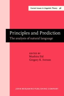 Principles and Prediction : The analysis of natural language. Papers in honor of Gerald Sanders