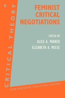 Feminist Critical Negotiations