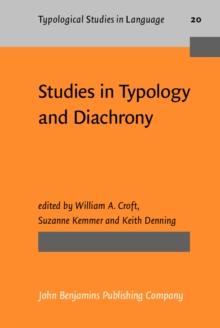 Studies in Typology and Diachrony : Papers presented to Joseph H. Greenberg on his 75th birthday