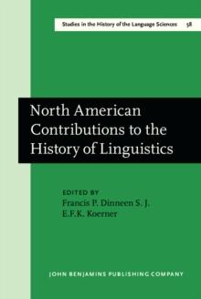 North American Contributions to the History of Linguistics