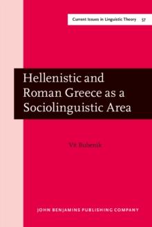 Hellenistic and Roman Greece as a Sociolinguistic Area