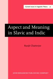 Aspect and Meaning in Slavic and Indic