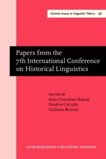 Papers from the 7th International Conference on Historical Linguistics