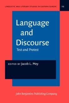 Language and Discourse : Test and Protest. A Festschrift for Petr Sgall