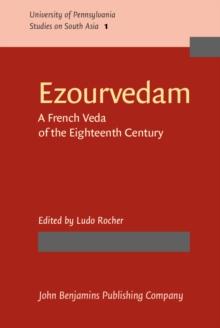 Ezourvedam : A French Veda of the Eighteenth Century