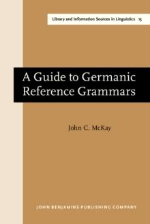 A Guide to Germanic Reference Grammars