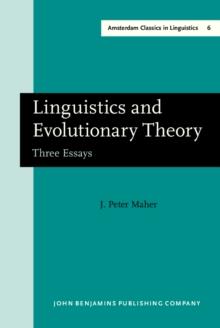 Linguistics and Evolutionary Theory : Three Essays. New edition