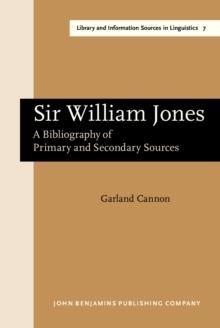 Sir William Jones : A bibliography of primary and secondary sources