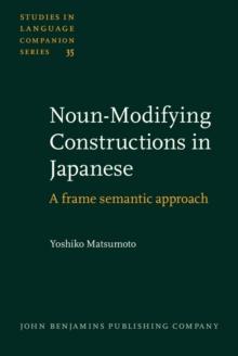 Noun-Modifying Constructions in Japanese : A frame semantic approach