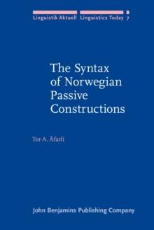 The Syntax of Norwegian Passive Constructions