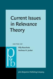 Current Issues in Relevance Theory