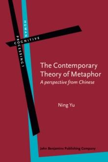 The Contemporary Theory of Metaphor : A perspective from Chinese