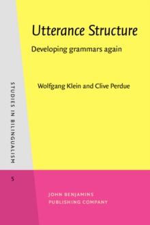 Utterance Structure : Developing grammars again