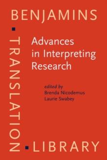 Advances in Interpreting Research : Inquiry in action