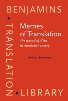 Memes of Translation : The spread of ideas in translation theory