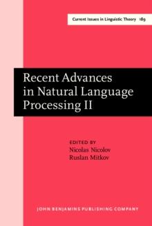 Recent Advances in Natural Language Processing : Volume II: Selected papers from RANLP '97