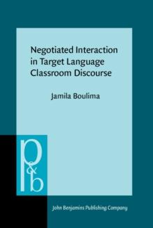 Negotiated Interaction in Target Language Classroom Discourse