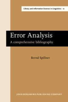 Error Analysis : A comprehensive bibliography