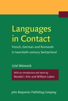 Languages in Contact : French, German and Romansh in twentieth-century Switzerland