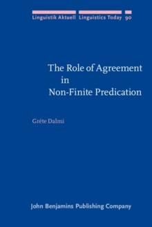 The Role of Agreement in Non-Finite Predication