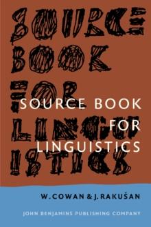 Source Book for Linguistics : Third revised edition