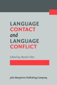 Language Contact and Language Conflict