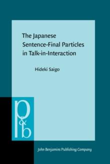 The Japanese Sentence-Final Particles in Talk-in-Interaction