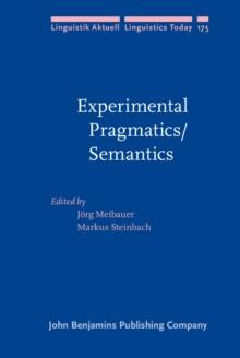 Experimental Pragmatics/Semantics