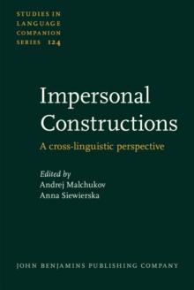 Impersonal Constructions : A cross-linguistic perspective