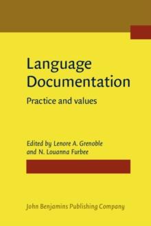 Language Documentation : Practice and values