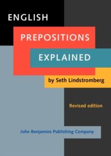 English Prepositions Explained : <strong>Revised edition</strong>