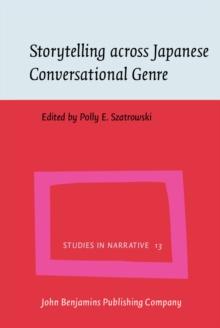 Storytelling across Japanese Conversational Genre