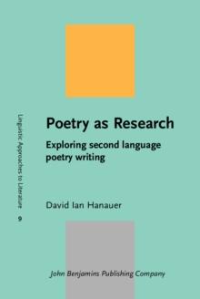 Poetry as Research : Exploring second language poetry writing