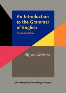 An Introduction to the Grammar of English : <strong>Revised edition</strong>