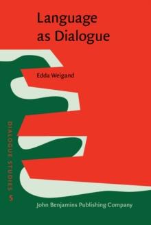 Language as Dialogue : From rules to principles of probability