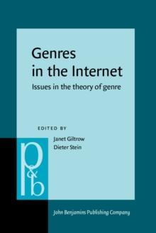 Genres in the Internet : Issues in the theory of genre