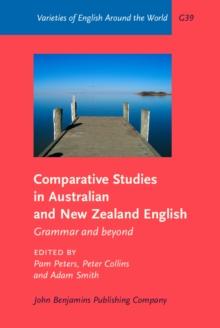 Comparative Studies in Australian and New Zealand English : Grammar and beyond