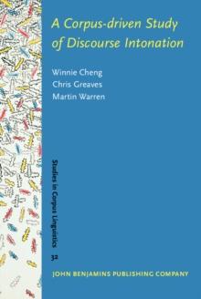 A Corpus-driven Study of Discourse Intonation : The Hong Kong Corpus of Spoken English (Prosodic)