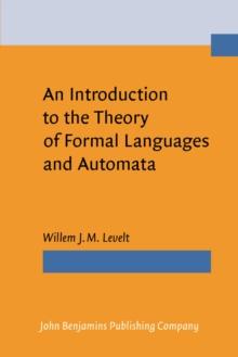 An Introduction to the Theory of Formal Languages and Automata